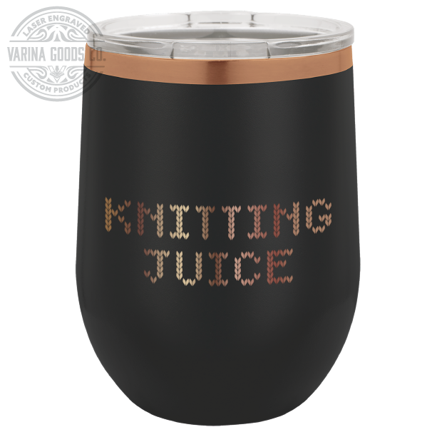Laser Engraved Knitting Juice Wine Tumbler