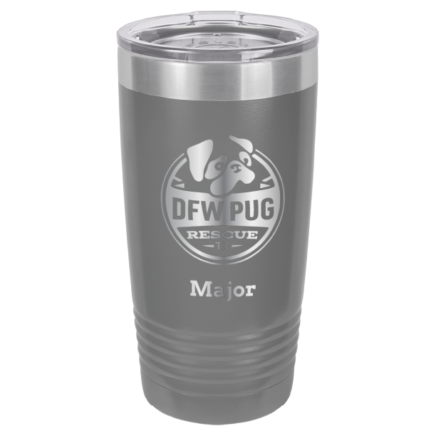 DFW Puf Rescue laser engraved 20 oz tumbler in dark gray.