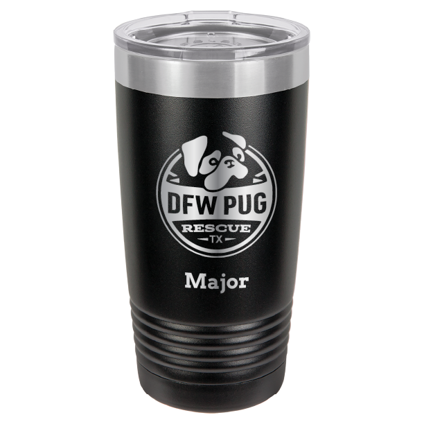 DFW Puf Rescue laser engraved 20 oz tumbler in black
