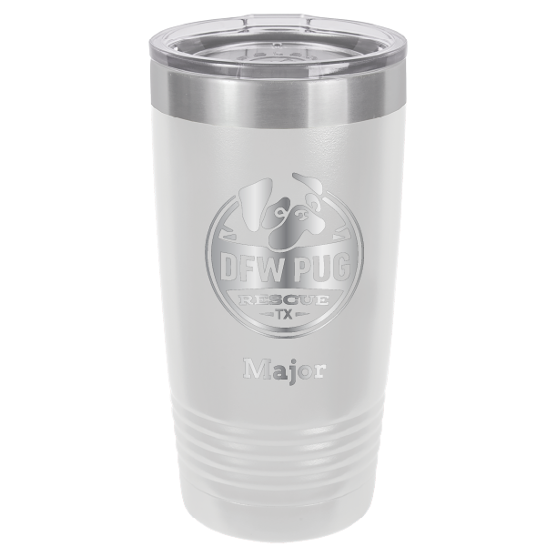 DFW Puf Rescue laser engraved 20 oz tumbler in white