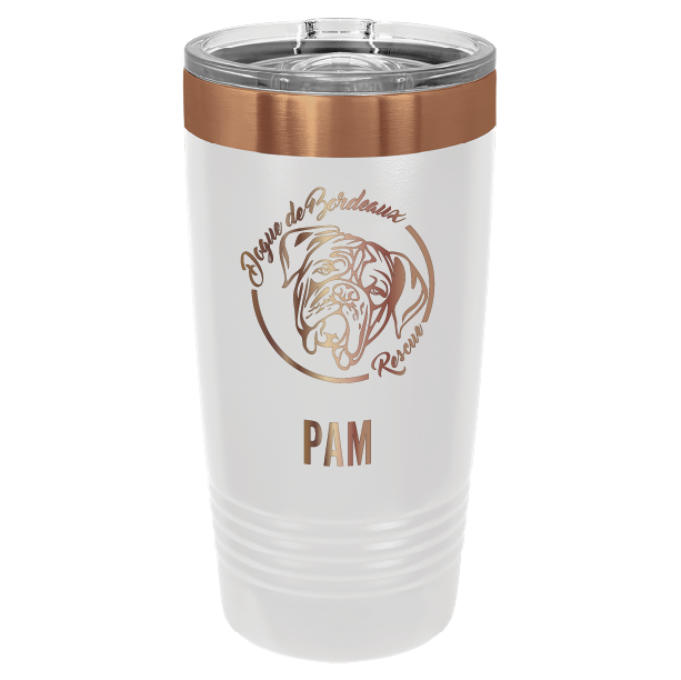 White/copper 20 ounce laser engraved  tumbler featuring the Dogue de Bordeaux Rescue, Inc. logo and the name Pam