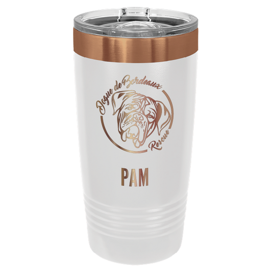 White/copper 20 ounce laser engraved  tumbler featuring the Dogue de Bordeaux Rescue, Inc. logo and the name Pam