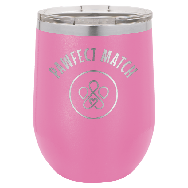 Pink laser engraved wine tumbler featuring the Pawfect March logo