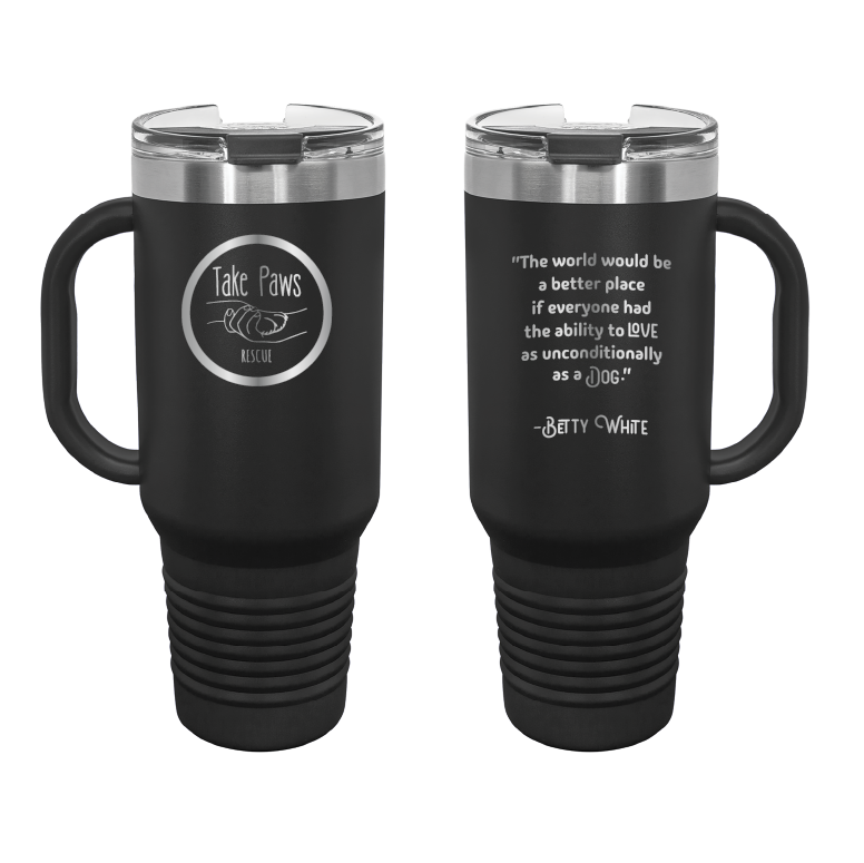 Black / stainless 40 oz tumbler with handle laser engraved tumbler featuring the Take Paws Rescue logo
