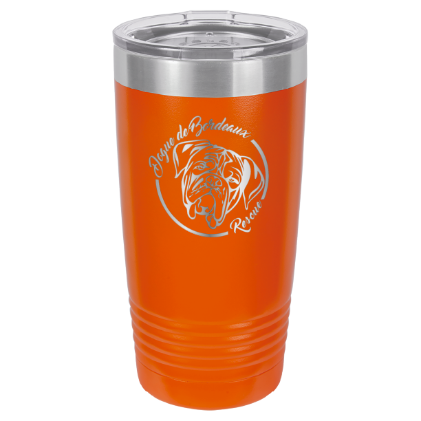 Orange 20 ounce laser engraved  tumbler featuring the Dogue de Bordeaux Rescue, Inc. logo