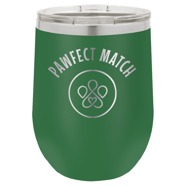 Green laser engraved wine tumbler featuring the Pawfect March logo