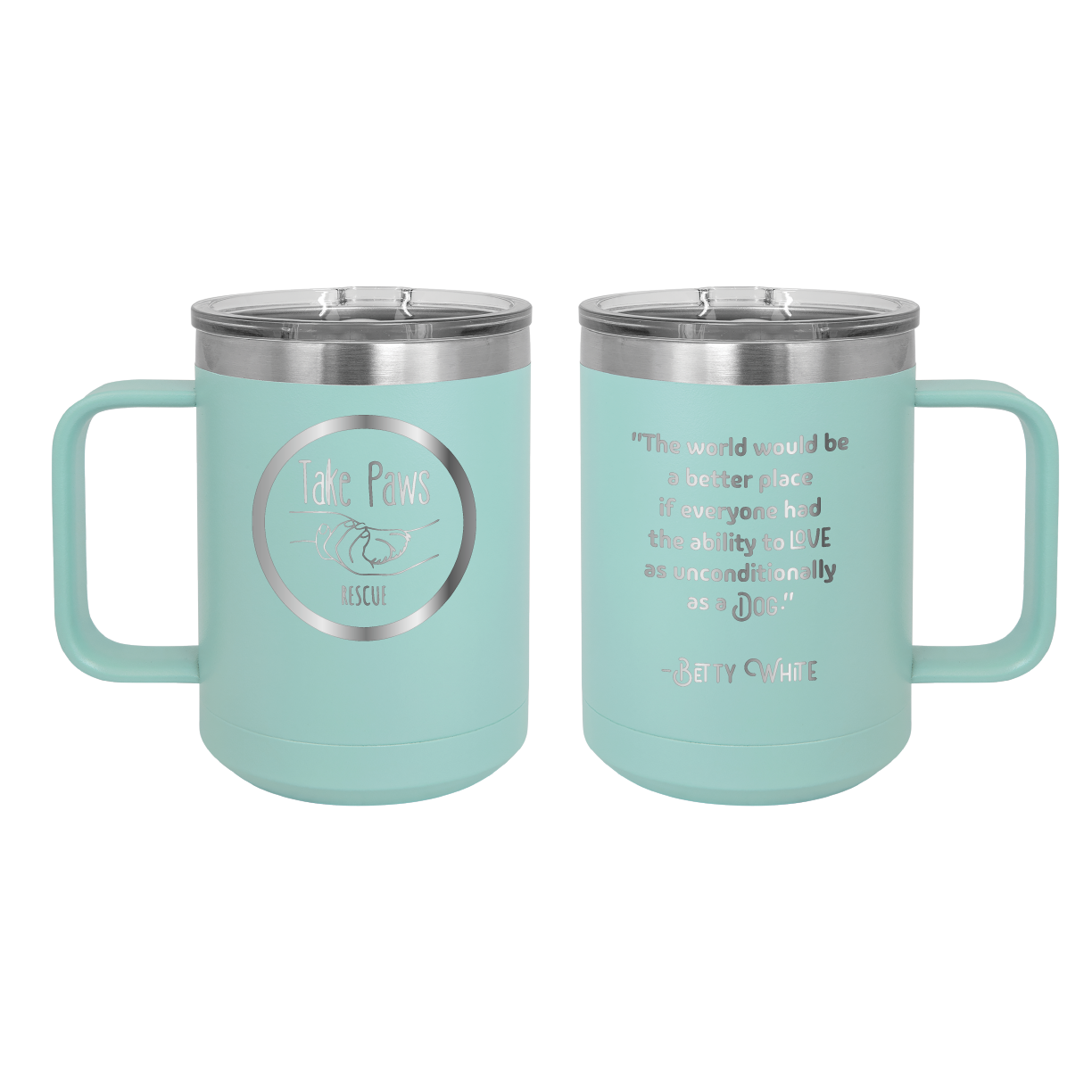 Teal 15 oz coffee cup laser engraved tumbler featuring the Take Paws Rescue logo