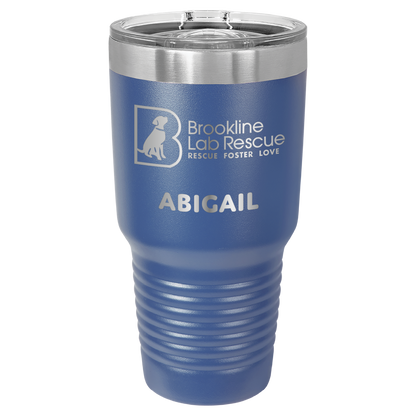 Royal blue laser engraved 30 oz tumbler featuring the Brookline Lab Rescue logo and the name "Abigail"