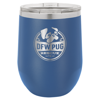 DFW Pug Rescue 12 oz Wine tumbler in royal blue