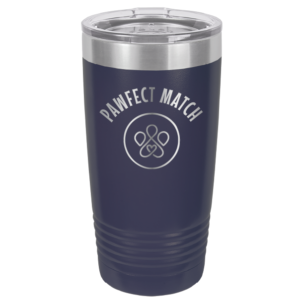 Pawfect Match Rescue 20 oz. Tumbler - Laser Engraved