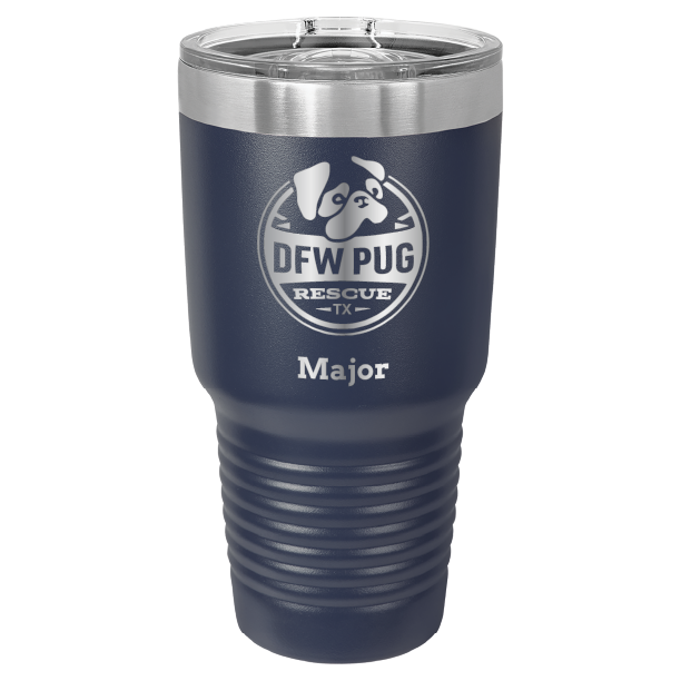 30 oz. DWF Pug Rescue laser engraved tumbler in navy blue