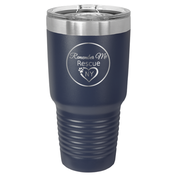 Navy Blue 30 oz laser engraved tumbler featuring the Remember Me Rescue NY logo.