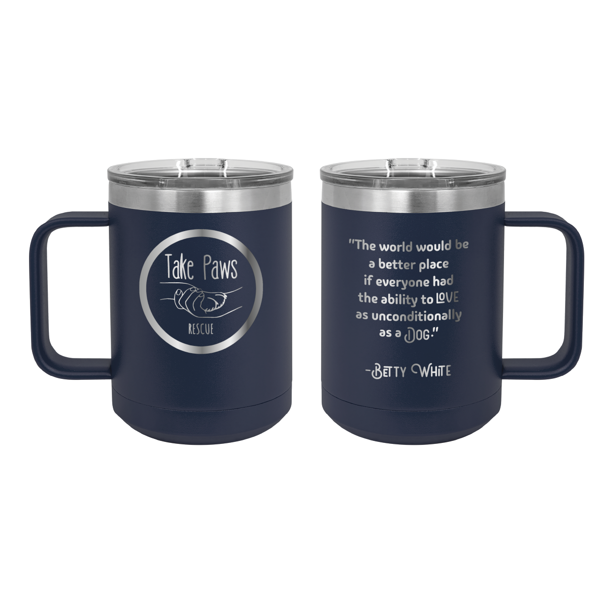 Navy blue 15 oz coffee cup laser engraved  tumbler featuring the Take Paws Rescue logo