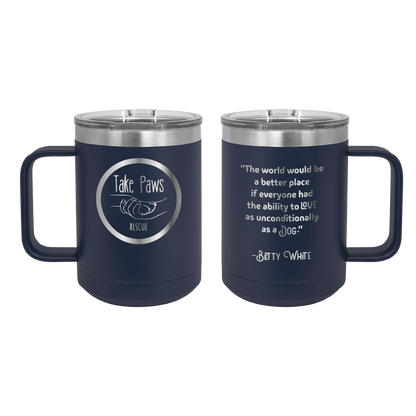 Navy blue 15 oz coffee cup laser engraved  tumbler featuring the Take Paws Rescue logo