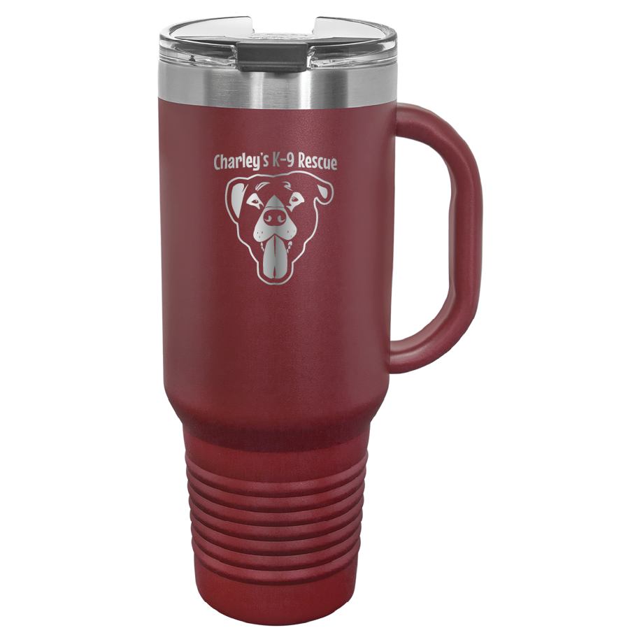 Maroon 40 oz tumbler with handle laser engraved  tumbler featuring the Charley's K9 Rescue logo