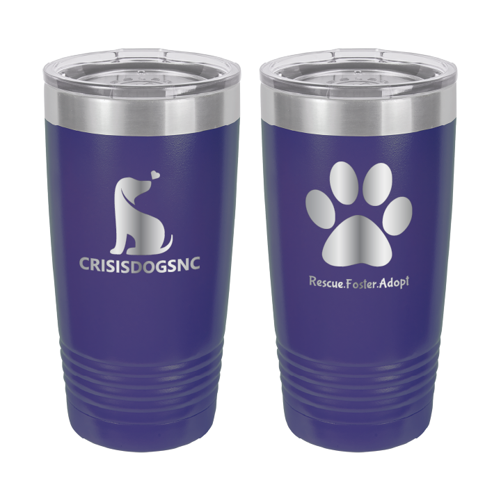 Purple 20 oz laser engraved tumbler with the Crisis Dogs NC logo on one side and Rescue.Foster. Adopt. on the reverse side.