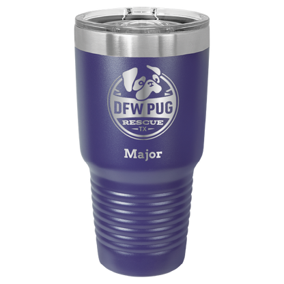 30 oz. DWF Pug Rescue laser engraved tumbler in purple