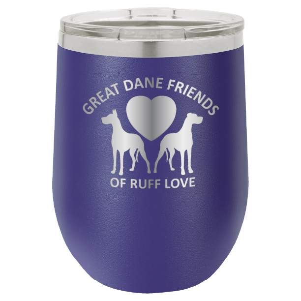 Purple laser engraved wine tumbler with Great Dane Friends of Ruff Love logo.