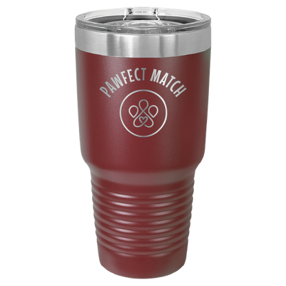 Maroon 30 oz laser engraved tumbler featuring the Pawfect Match logo