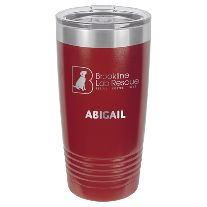 Brookline Lab Rescue Laser Engraved 20 oz tumbler