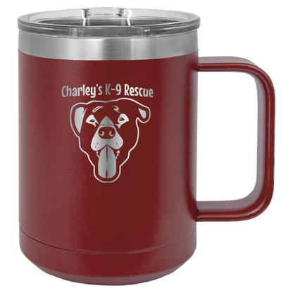 Maroon 15 oz coffee cup laser engraved  tumbler featuring the Charley's K9 Rescue logo