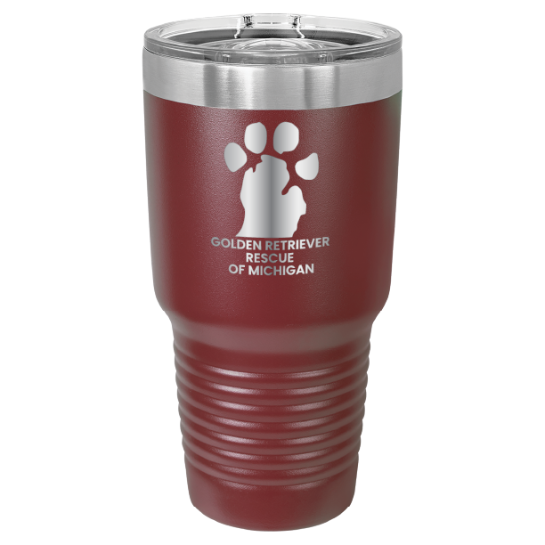 Maroon 30 laser engraved tumbler featuring the Golden Retriever Rescue of Michigan logo