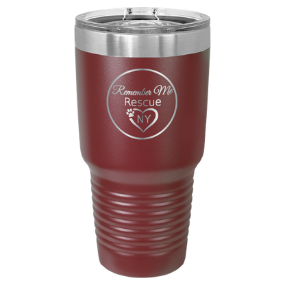 Maroon 30 oz laser engraved tumbler featuring the Remember Me Rescue NY logo.