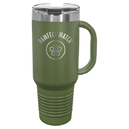 Olive green 40 oz laser engraved tumbler featuring the Pawfect Match logo