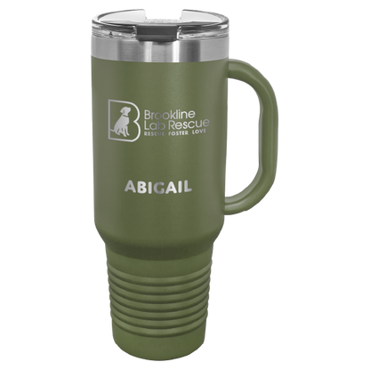 Olive green laser engraved 40 oz tumbler with handle featuring the Brookline Lab Rescue logo and the name "Abigail"