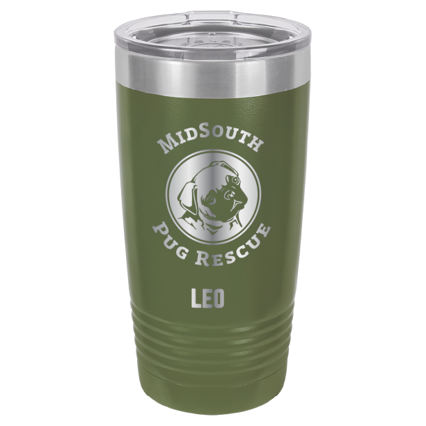 Olive Green laser engraved 20 oz tumbler featuring the MidSouth Pug Rescue logo and the name Leo.