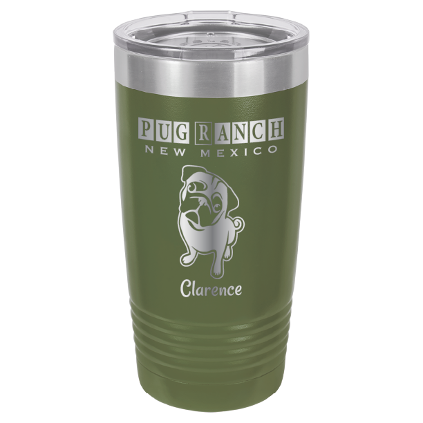 Laser Engraved 20 oz tumbler for Pug Ranch New Mexico: Olive