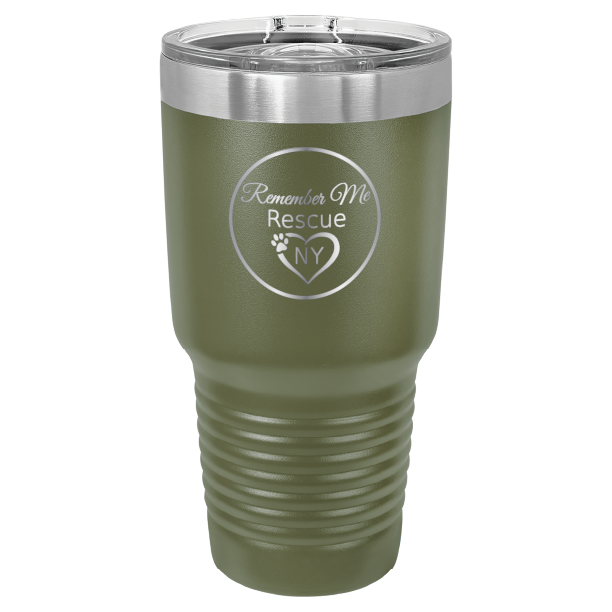 Olive Green 30 oz laser engraved tumbler featuring the Remember Me Rescue NY logo.