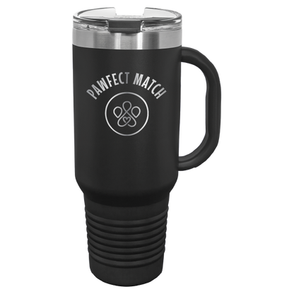 Black  40 oz laser engraved tumbler featuring the Pawfect Match logo