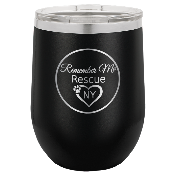 Black  12 oz laser engraved wine tumbler with the logo of Remember Me Rescue NY