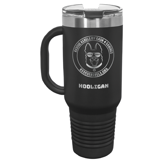 Black 40 oz laser engraved tumbler with handle  featuring the Rescue Rebels logo and the name "Hooligan"