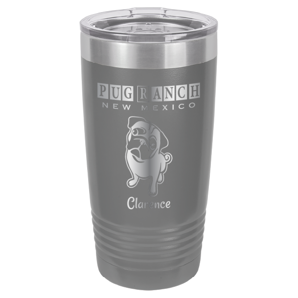 Laser Engraved 20 oz tumbler for Pug Ranch New Mexico: Dark Gray