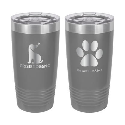 Dark gray 20 oz laser engraved tumbler with the Crisis Dogs NC logo on one side and Rescue.Foster. Adopt. on the reverse side.