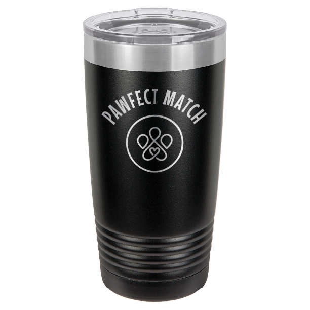 Pawfect Match Rescue 20 oz. Tumbler - Laser Engraved