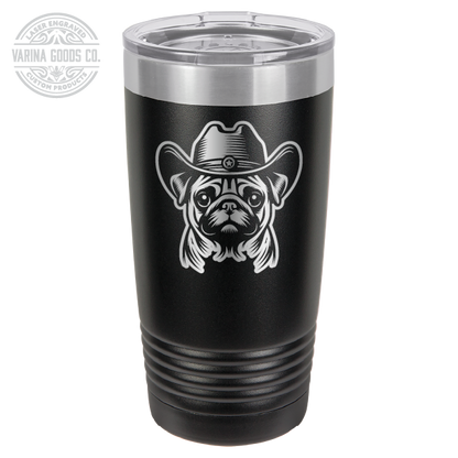 Black Cowboy Pug laser engraved 20 oz tumbler