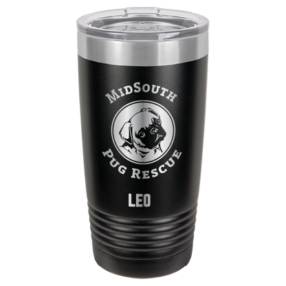 Black laser engraved 20 oz tumbler featuring the MidSouth Pug Rescue logo and the name Leo.