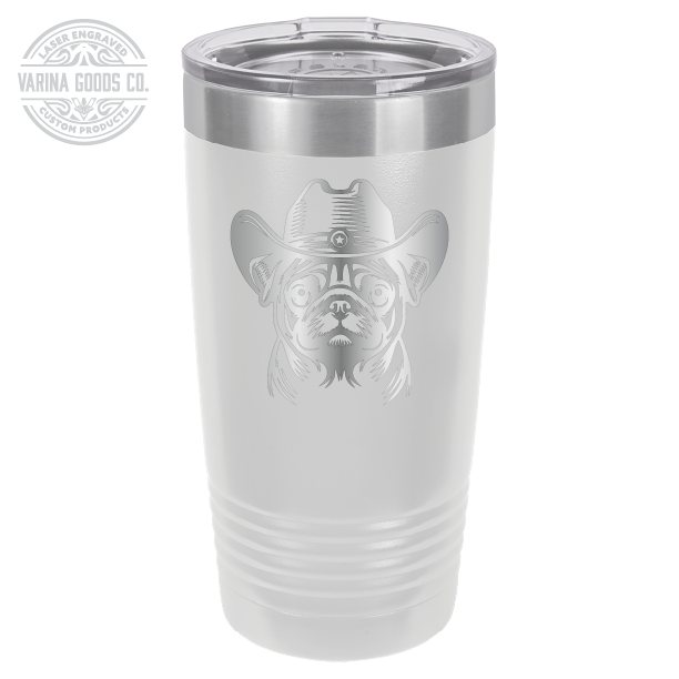 White Cowboy Pug laser engraved 20 oz tumbler.