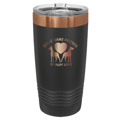 Black and Copper 20 oz laser engraved tumbler featuring the Great Dane Friends of Ruff Love logo