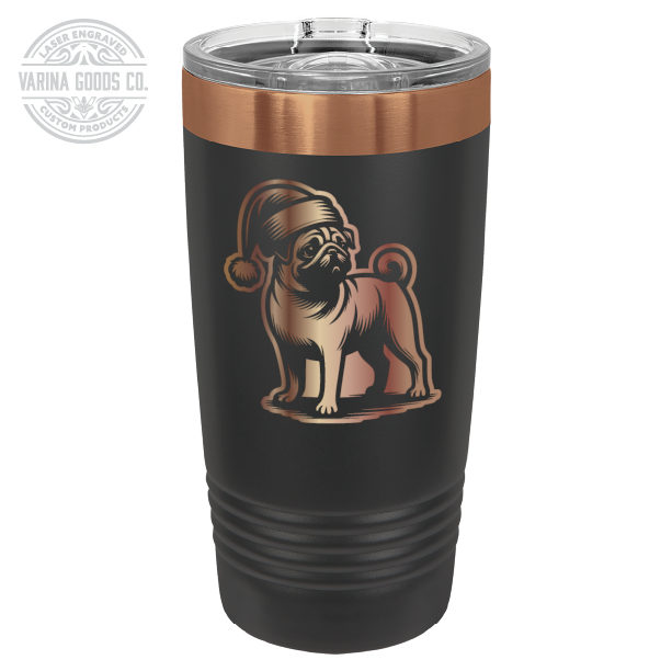 Pug wearing a Santa hat, 20 oz laser engraved tumbler, in black and copper