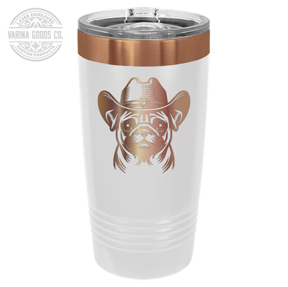 White and copper Cowboy Pug laser engraved 20 oz tumbler.