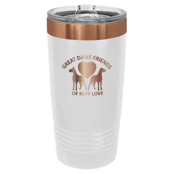 White and Copper20 oz laser engraved tumbler featuring the Great Dane Friends of Ruff Love logo