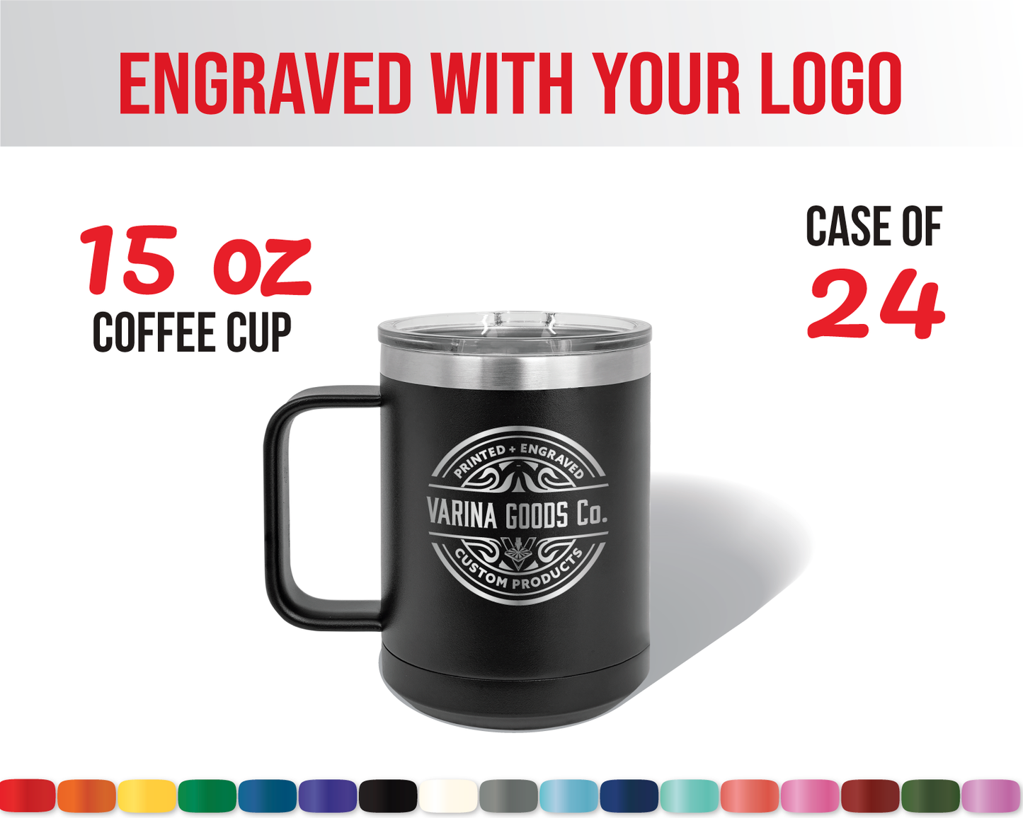 Laser Engraved 15 oz Mug with Your Logo (Case of 24)