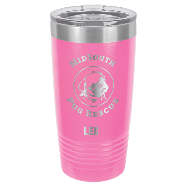 Pink laser engraved 20 oz tumbler featuring the MidSouth Pug Rescue logo and the name Leo 