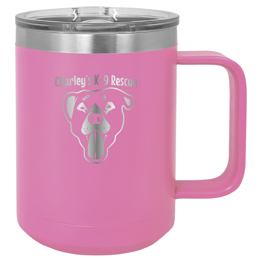 Pink 15 oz coffee cup laser engraved  tumbler featuring the Charley's K9 Rescue logo