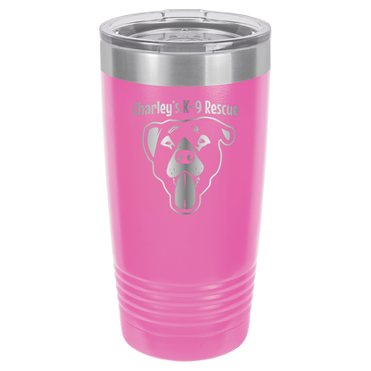 Pink 20 ounce tumbler laser engraved  featuring the Charley's K9 Rescue logo