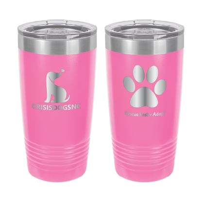 Pink 20 oz laser engraved tumbler with the Crisis Dogs NC logo on one side and Rescue.Foster. Adopt. on the reverse side.